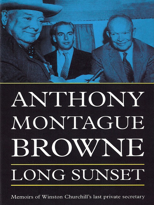 Title details for Long Sunset by Anthony Montague Browne - Available